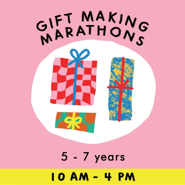 GIFT MAKING MARATHON | 5-7 Years | 12/23