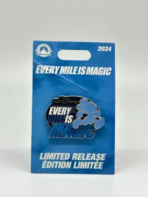 RunDisney Every Mile is Magic Pin